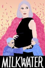Watch Milkwater 9movies