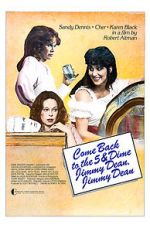 Watch Come Back to the 5 & Dime, Jimmy Dean, Jimmy Dean 9movies