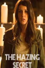 Watch The Hazing Secret 9movies