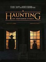 Watch A Haunting on Brockway Street 9movies