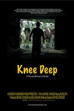 Watch Knee Deep 9movies