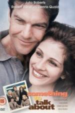 Watch Something to Talk About 9movies