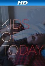 Watch Kids of Töday 9movies