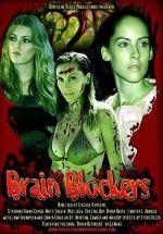 Watch Brain Blockers 9movies