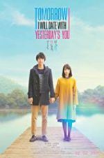 Watch Tomorrow I Will Date with Yesterday\'s You 9movies
