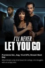 Watch I´ll Never Let You Go 9movies
