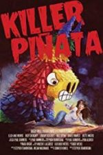 Watch Killer Piñata 9movies