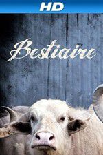 Watch Bestiaire 9movies