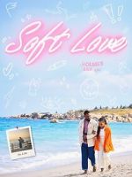 Watch Soft Love 9movies