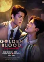 Watch My Golden Blood 9movies