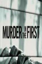 Watch Murder in the First 9movies