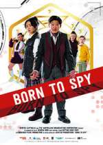 Watch Born to Spy 9movies