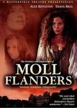 Watch The Fortunes and Misfortunes of Moll Flanders 9movies