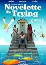 Watch Novelette Is Trying 9movies