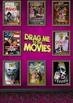 Watch Drag Me to the Movies 9movies