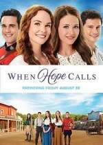 Watch When Hope Calls 9movies