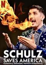 Watch Schulz Saves America 9movies