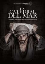 Watch La catedral del mar 9movies