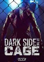 Watch Dark Side of the Cage 9movies