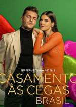 Watch Casamento Ã s Cegas: Brasil 9movies