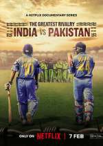 Watch The Greatest Rivalry: India vs Pakistan 9movies
