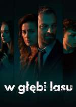 Watch W gÅ‚Ä™bi lasu 9movies