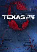 Watch Texas True Crime 9movies