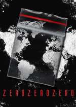Watch ZeroZeroZero 9movies
