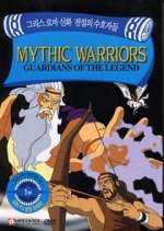 Watch Mythic Warriors: Guardians of the Legend 9movies