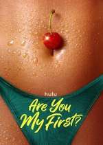 Watch Are You My First? 9movies