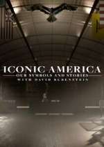 Watch Iconic America: Our Symbols and Stories with David Rubenstein 9movies
