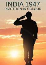 Watch India 1947: Partition in Colour 9movies