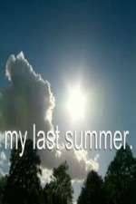 Watch My Last Summer 9movies