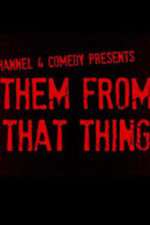 Watch Them From That Thing 9movies
