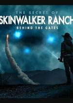 Watch The Secret of Skinwalker Ranch: Behind the Gates 9movies