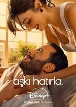 Watch AÅŸkÄ± HatÄ±rla 9movies