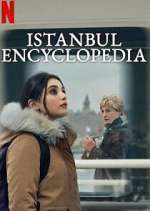 Watch Ä°stanbul Ansiklopedisi 9movies