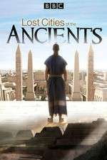 Watch Lost Cities of the Ancients 9movies