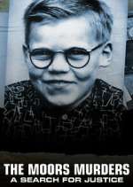 Watch The Moors Murders: A Search for Justice 9movies