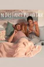 Watch 90 Day FiancÃ©: Pillow Talk 9movies
