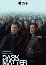 Watch Dark Matter 9movies