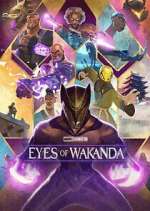 Watch Eyes of Wakanda 9movies