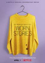 Watch Worn Stories 9movies