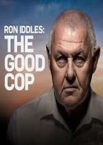 Watch Ron Iddles: The Good Cop 9movies