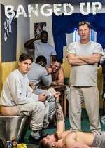 Watch Banged Up 9movies