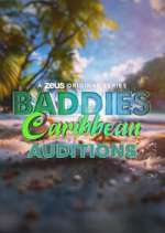 Watch Baddies Caribbean Auditions 9movies