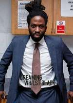 Watch Dreaming Whilst Black 9movies