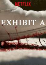 Watch Exhibit A 9movies