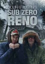 Watch Colin and Justin\'s Sub-Zero Reno 9movies