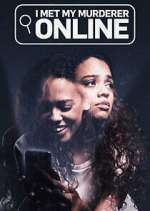 Watch I Met My Murderer Online 9movies